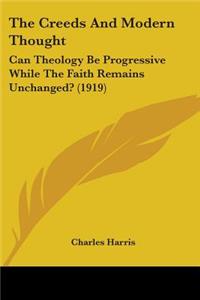 Creeds And Modern Thought