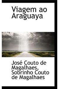Viagem Ao Araguaya