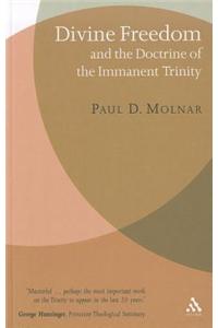 Divine Freedom and the Doctrine of the Immanent Trinity