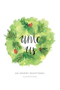 Unto Us