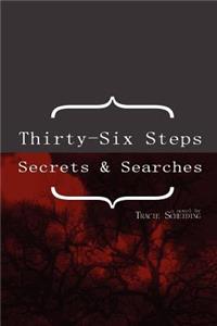 Thirty-Six Steps