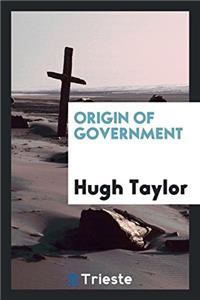 Origin of Government