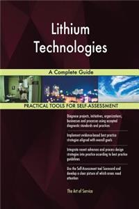 Lithium Technologies A Complete Guide
