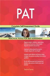 PAT Complete Self-Assessment Guide