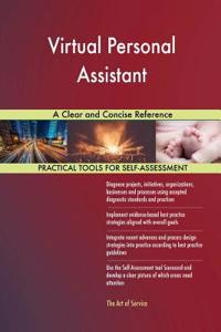 Virtual Personal Assistant A Clear and Concise Reference