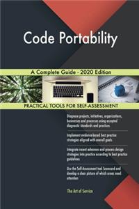 Code Portability A Complete Guide - 2020 Edition