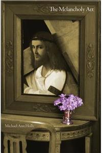The Melancholy Art