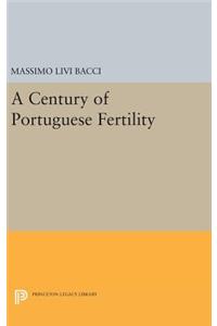 A Century of Portuguese Fertility