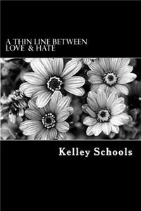 Thin Line Between Love and Hate