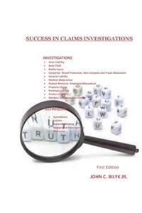 Success in Claims Investigations