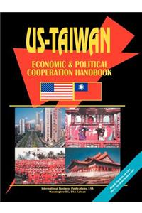 Us Taiwan Economic & Political Cooperation Handbook