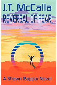 Reversal of Fear