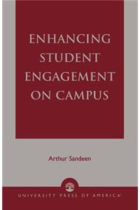 Enhancing Student Engagement on Campus
