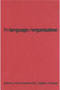 The Language of Organization
