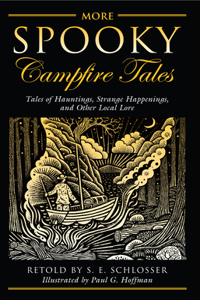 More Spooky Campfire Tales