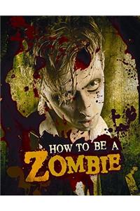 How to Be a Zombie