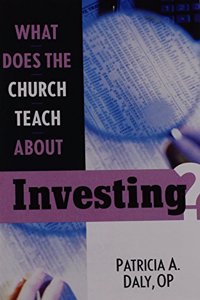 What Does the Church Teach about Investing?