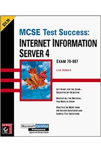 MCSE Test Success Internet Information Server 4 (Paper Only)