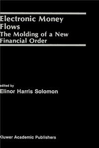 Electronic Money Flows
