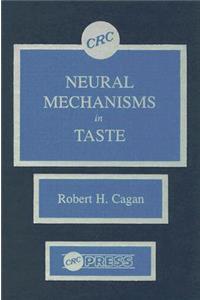 Neural Mechanisms in Taste