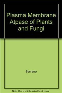 Plasma Membrane Atpase of Plants & Fungi