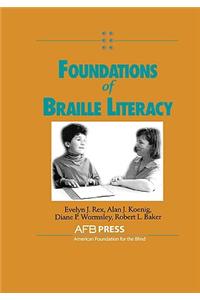 Foundations of Braille Literacy