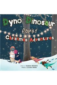 Dyno Dinosaur Family Christmas Adventures