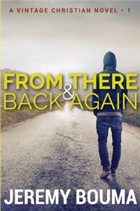 From There and Back Again