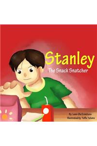 Stanley The Snack Snatcher