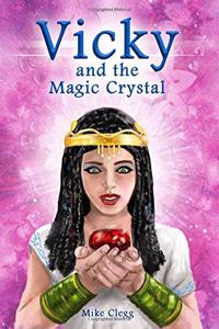 Vicky and the Magic Crystal