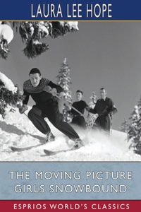 Moving Picture Girls Snowbound (Esprios Classics)