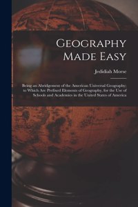 Geography Made Easy [microform]