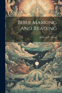 Bible Marking And Reading