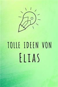 Tolle Ideen von Elias