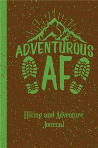 Adventurous AF Hiking and Adventure Journal