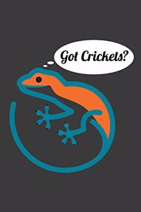 Got Crickets