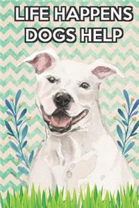 Life Happens Dogs Help