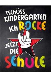 Tschüss Kindergarten ich rocke jetzt die Schule