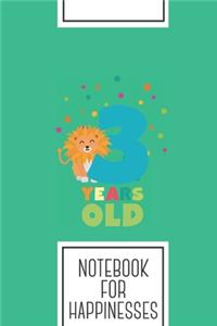 Notebook for Happinesses