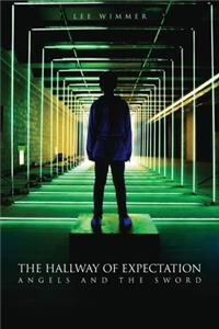 Hallway of Expectation