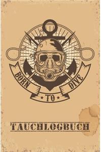 Tauchlogbuch BORN TO DIVE