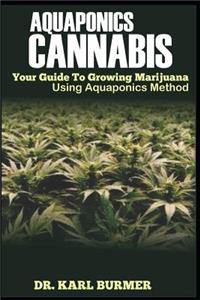 Aquaponics Cannabis