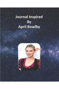 Journal Inspired by April Bowlby