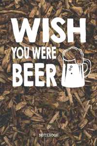 Wish You Were Beer