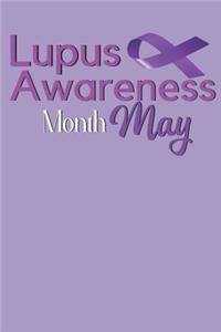 Lupus Awareness Month May