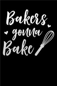 bakers gonna bake