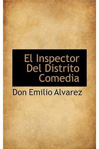 El Inspector del Distrito Comedia