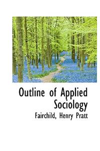 Outline of Applied Sociology