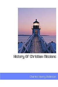 History of Christian Missions