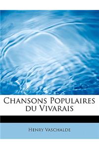 Chansons Populaires Du Vivarais